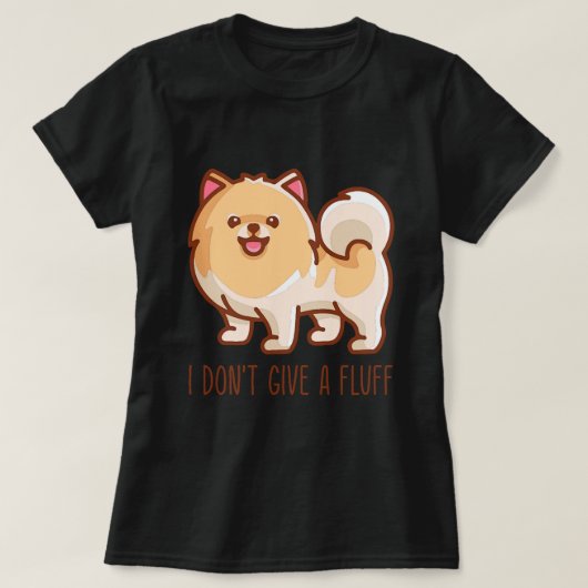 Niedlicher Spitz Pom ich nicht geben einen Flausch T-Shirt (Design vorne)