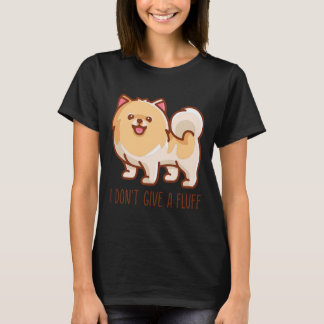 Niedlicher Spitz Pom ich nicht geben einen Flausch T-Shirt