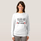 Niedlicher Sprichwort T - Shirt (Vorne ganz)