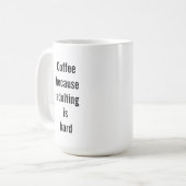 Niedlicher Sprichwortkaffee 15 Kaffeetasse (Vorderseite Links)
