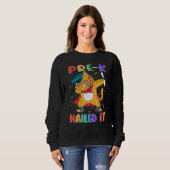 Niedlicher Student Pre-K Nails It Pre-Kinderg Sweatshirt (Vorne ganz)