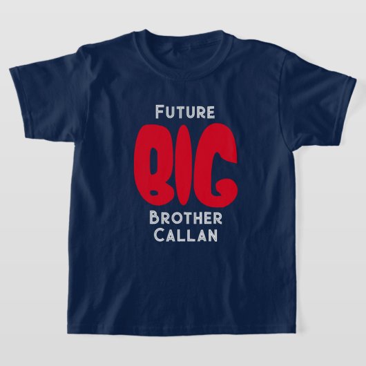 Niedlicher T - Shirt "Future BIG Brother" (Ablage )
