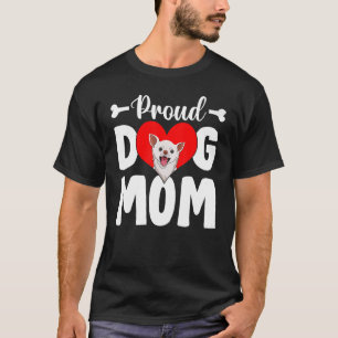 Niedlicher Tag der Mama des Stolzen Chihuahua T-Shirt
