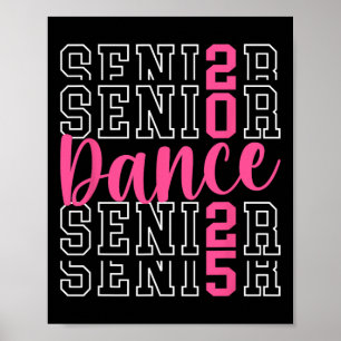 Niedlicher Tanz Senior 2025 Cl of 2025 Senior Danc Poster