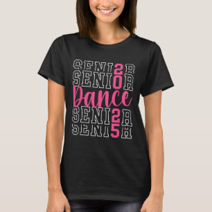 Niedlicher Tanz Senior 2025 Cl of 2025 Senior Danc T-Shirt