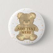 Niedlicher Teddybär-eigener Text Button (Vorderseite)