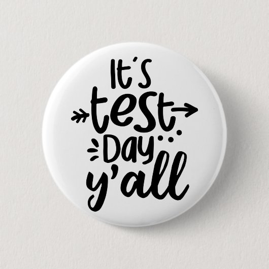 Niedlicher Testtag für Studierende Button (Vorderseite)