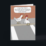 Niedlicher und sonniger Rat vom wisen Huhn Karte<br><div class="desc">Hier ist ein unglaublich witzig Cartoon-Design mit einem weise Hühnchen, das ein anderes Hühnchen vor den möglichen Folgen einer Straßenüberquerung warnt. Diese niedlichen und lustigen Hühner werden jedem ein Lächeln auf die Stirn bringen und Sie zu Ihren Nuggets kitzeln! Vielen Dank für die Auswahl dieses originalen Design von © Chuck...</div>