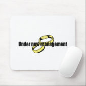 Niedlicher "unter neuem Management" Mousepad (Mit Mouse)