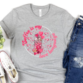 Niedlicher Valentinstag, Kaffee ist mein Valentins T-Shirt