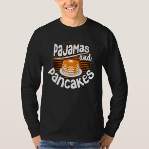 Niedlicher Vormittag T Pancakes und Pajamas Frühst T-Shirt