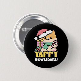 Niedlicher Weihnachtshund - Yappy Howlidays Button