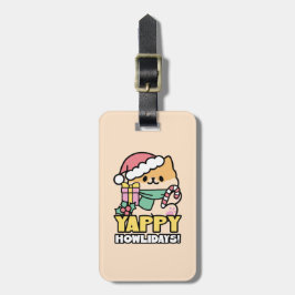 Niedlicher Weihnachtshund - Yappy Howlidays Gepäckanhänger