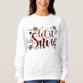 Niedlicher Weihnachtsschnee Weihnachten Weihnachte Sweatshirt (Vorderseite)