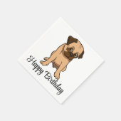 Niedlicher Welpen Hund Cartoon Mops Happy Birthday Serviette (Ecke)