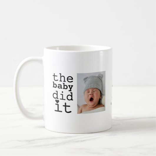 Niedlicher Witz, das Baby hat es Spaß Zitat Kaffeetasse (Links)