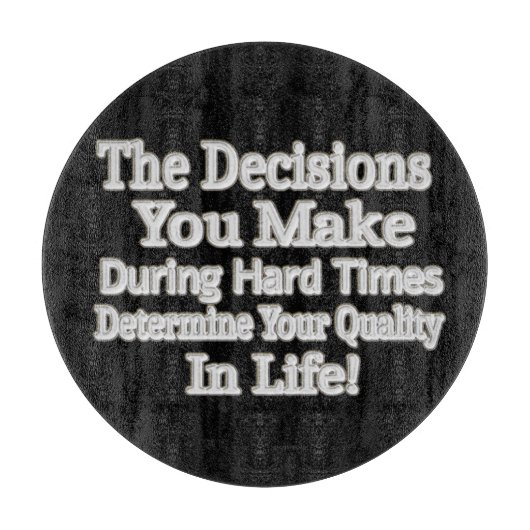 Niedliches Artwork-Design "Deine Lebensqualität!"  Schneidebrett (Vorderseite)