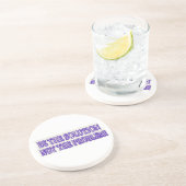 Niedliches Artwork-Design "DIE LÖSUNG SEIN" Jetzt  Getränkeuntersetzer (Seite)