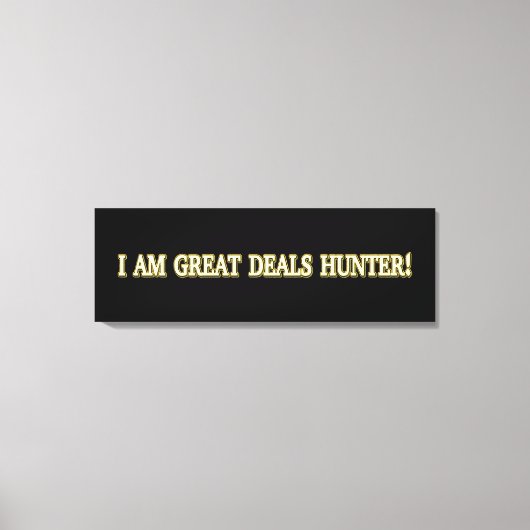 Niedliches Artwork Design "Great Deals Hunter". Je Leinwanddruck (Vorderseite)