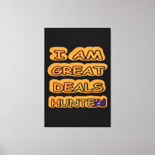 Niedliches Artwork Design "Great Deals Hunter" Jet Leinwanddruck