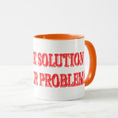Niedliches Artwork Design "I AM THE SOLUTION" Jetz Tasse (VorderseiteRechts)