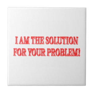 Niedliches Artwork Design "I AM THE SOLUTION" Kauf Fliese