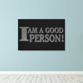 Niedliches Ausdrucksdesign "GUTE PERSON" Jetzt kau Leinwanddruck (Insitu (Holzboden))
