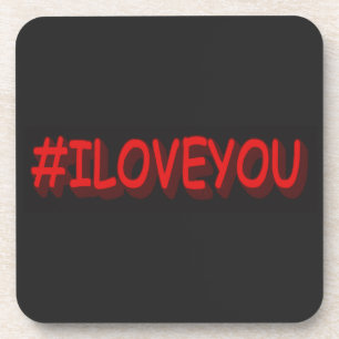 Niedliches Ausdrucksdesign "#ILOVEYOU". Jetzt kauf Getränkeuntersetzer