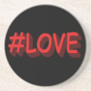 Niedliches Ausdrucksdesign "#LIEBE". Jetzt kaufen Getränkeuntersetzer