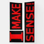 Niedliches Ausdrucksdesign "Sinn machen" Jetzt kau Banner (Vertikal)