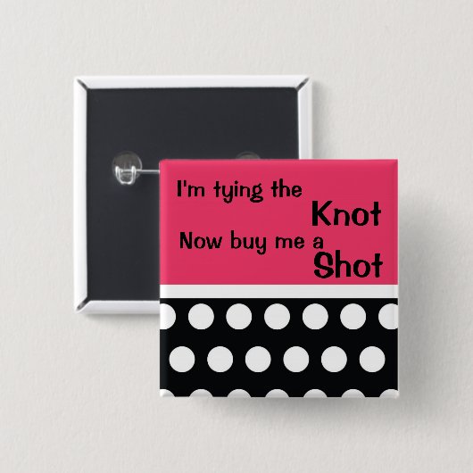 Niedliches Bachlorette Button (Vorne & Hinten)