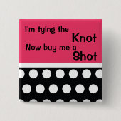 Niedliches Bachlorette Button (Vorderseite)