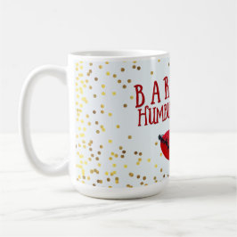 Niedliches BARKE Humbug-Hundeliebhaber-Weihnachten Kaffeetasse