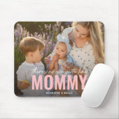 Niedliches benutzerdefiniertes Foto MOMMY-Geschenk Mousepad (Mit Mouse)