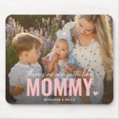Niedliches benutzerdefiniertes Foto MOMMY-Geschenk Mousepad (Vorne)