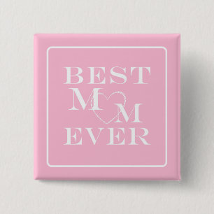 Niedliches "Best Mama Ever" Weißes Herz auf Pastel Button