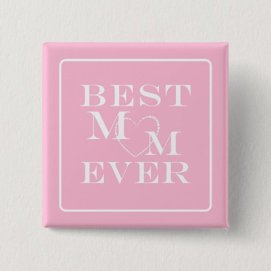 Niedliches "Best Mama Ever" Weißes Herz auf Pastel Button (Vorderseite)