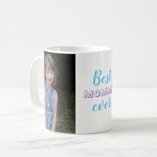 Niedliches Best Mommy Ever Custom Foto Kaffeetasse (Vorderseite Links)