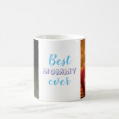 Niedliches Best Mommy Ever Custom Foto Kaffeetasse (Mittel)