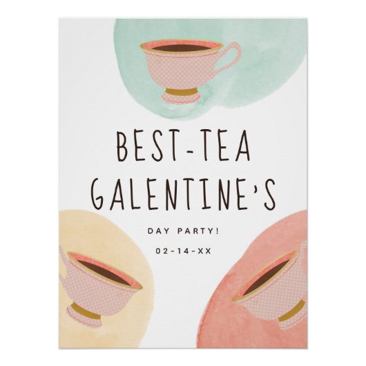 Niedliches Best Teas Galentine's Day Party Poster (Vorderseite)
