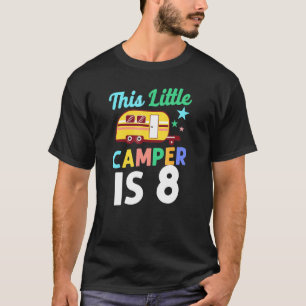 Niedliches Camping Dieser kleine Camper ist 8 Moto T-Shirt
