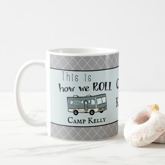 Niedliches Camping RV "dieses ist, wie wir" Kaffeetasse (Mit Donut)