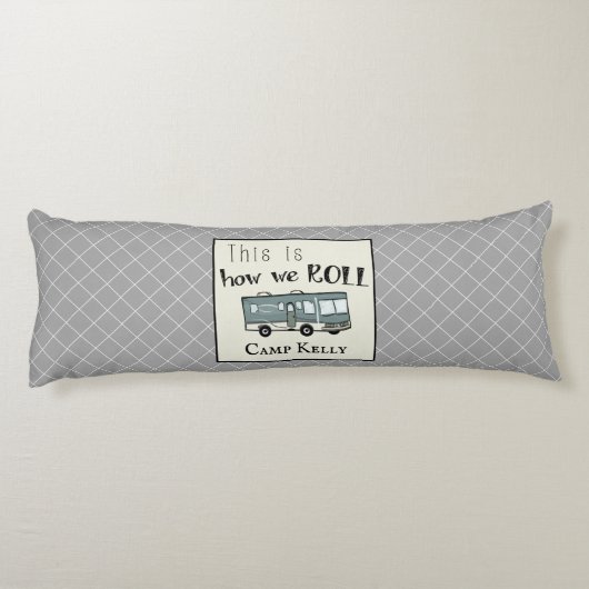 Niedliches Camping RV "This is How We Roll" Person Seitenschläferkissen (Rückseite)