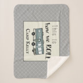 Niedliches Camping RV "This is How We Roll" Person Sherpadecke (Vorderseite)