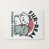 Niedliches Cat & Dog "Fur-Real Friends Forever"-De Puzzle (Horizontal)