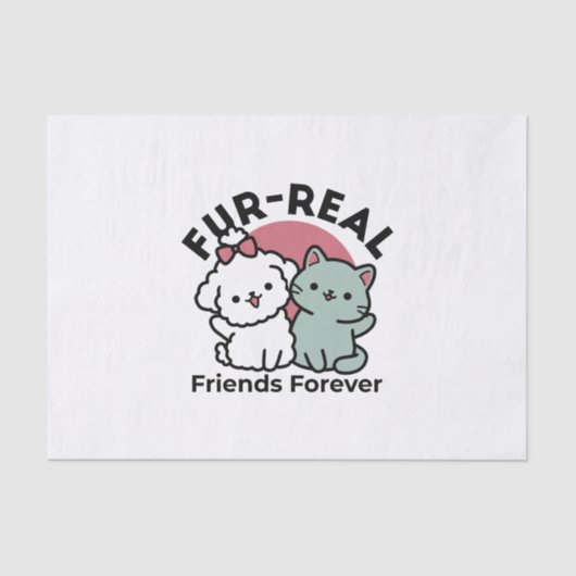 Niedliches Cat & Dog "Fur-Real Friends Forever"-De Seidenpapier (Vorderseite)