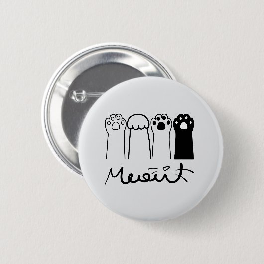Niedliches Cat Paws Meow Button-Abzeichen Button (Vorne & Hinten)