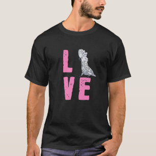 Niedliches Cockatoo-Geschenk - Liebe Mein Regensch T-Shirt