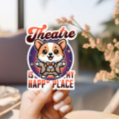 Niedliches Corgi Theater ist mein glücklicher Ort Aufkleber