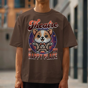 Niedliches Corgi Theater ist mein glücklicher Ort T-Shirt